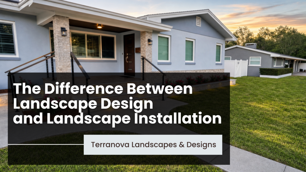 The Difference Between Landscape Design and Landscape Installation
